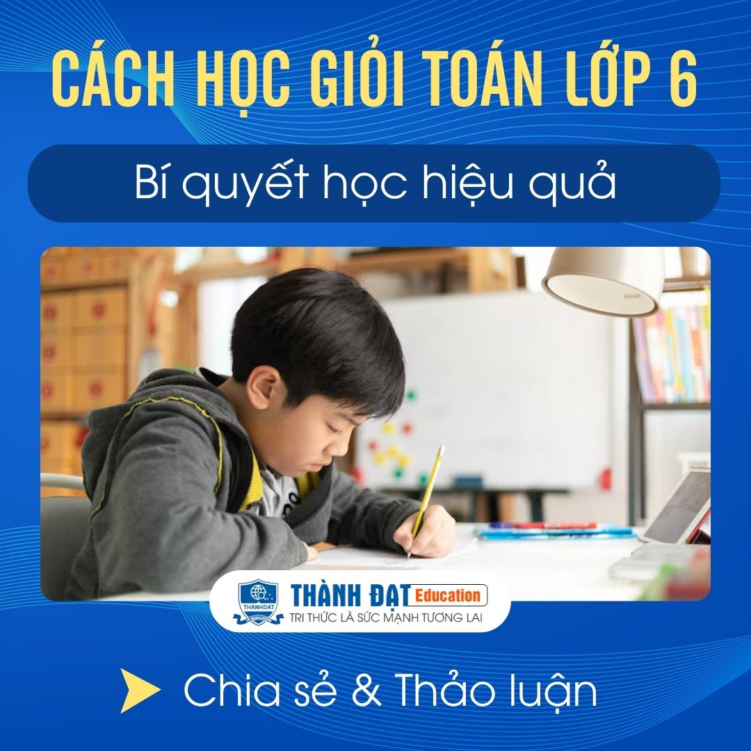 Cách Học Giỏi Toán LỚP 6