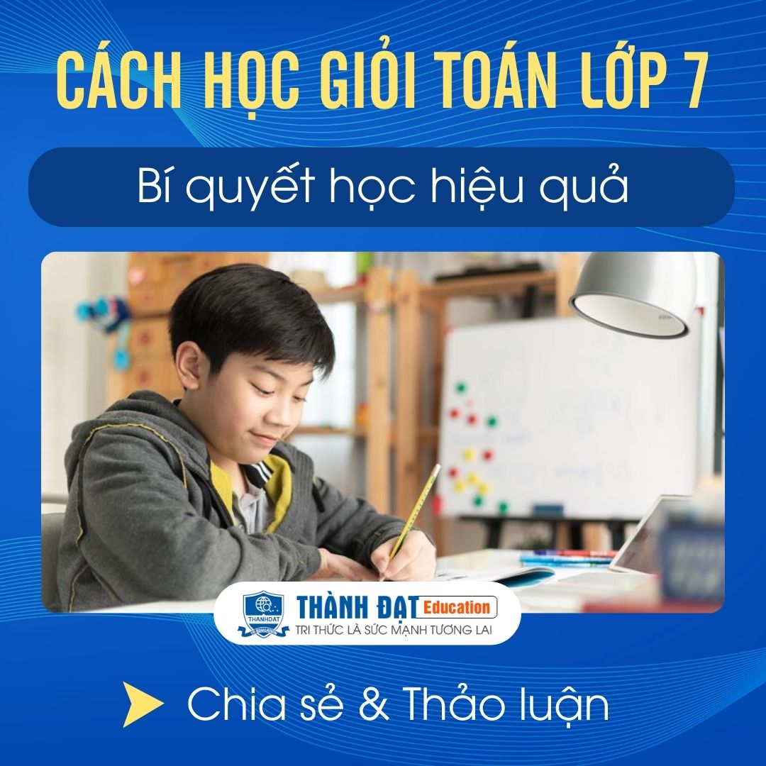 Cách Học Giỏi Toán LỚP 7