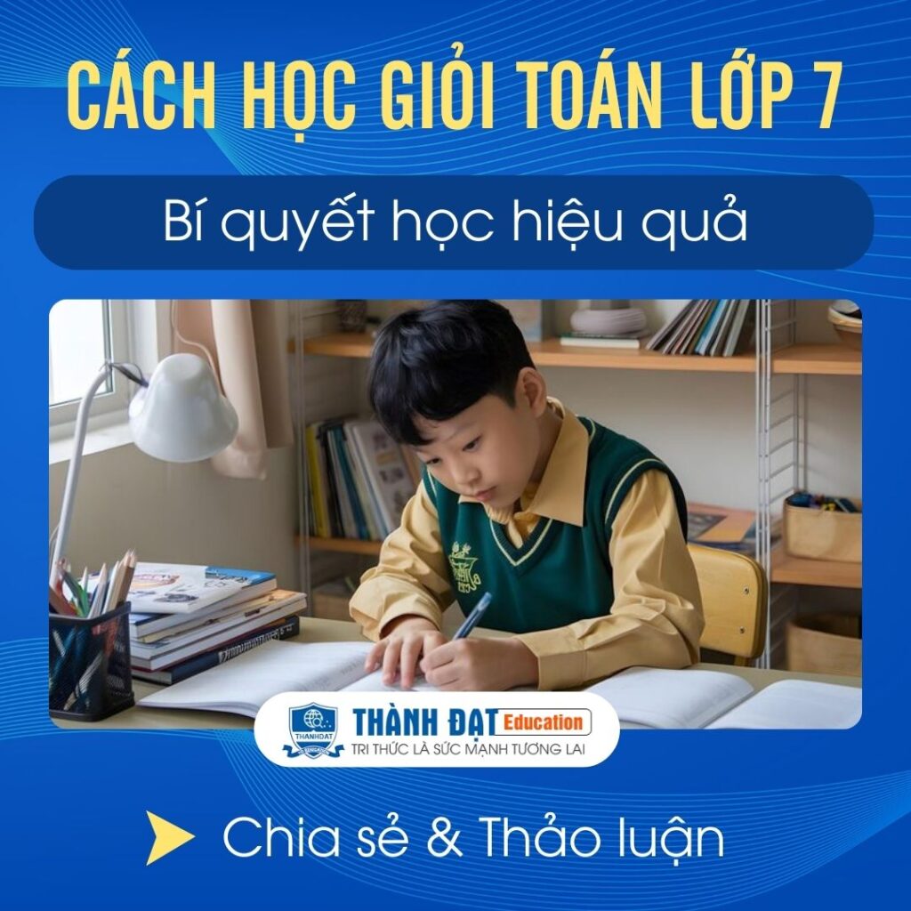 Cách Học Giỏi Toán LỚP 7